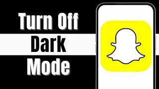 How to Turn Off Dark Mode on Snapchat | Switch Back to Light Mode (2024)