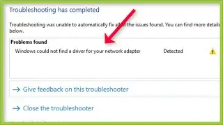 Windows Could Not Find a Driver For Your Network Adapter -  Fix