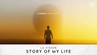 LA Vision - Story Of My Life (Official Lyric Video)