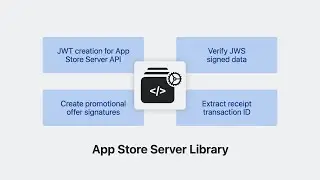 WWDC23: Meet the App Store Server Library  | Apple