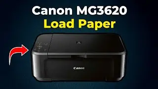 Canon PIXMA MG3620 Printer How to Load Paper 2024 (Step By Step Guide)