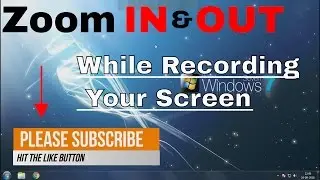 How to Zoom IN and OUT while recording your screen..