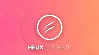 Helix Ultimate Joomla Framework [Setup/Demo/Review]