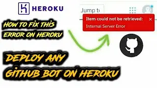 🔥How to deploy github whatsapp bot on heroku | Fix item could not be retrieved internal server error