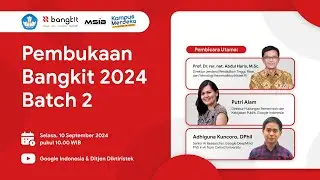 Pembukaan Bangkit 2024