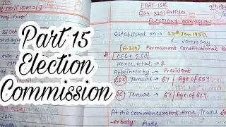 Part 15 ~~ Election Commission || lec.64 || Handwritten notes || Indian Polity || An aspirant !