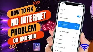 How To Fix WIFI No Internet Problem On Android | WIFI No Internet Error Fix