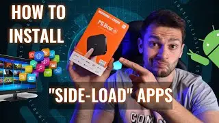 How to Install Side-load Apps on Mi Box S 4K (works on any Android TV Box & Smart TV)