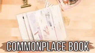 Commonplace Notebook Flip Through | Common Place Book