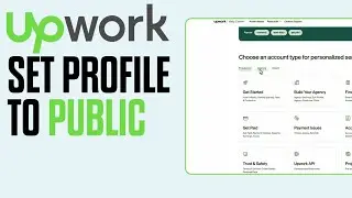 How to Set Your Upwork Profile Visibility from Private to Public (Step-by-Step)