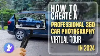 Mastering 360 Car Photography: 2024's Complete Guide