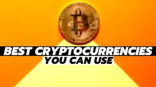 BEST CRYPTOCURRENCIES in 2020 YOU CAN USE TODAY