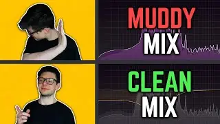 How to Deal With MUDDY FREQUENCIES?!