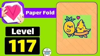 Paper Fold Level 117 Walkthrough