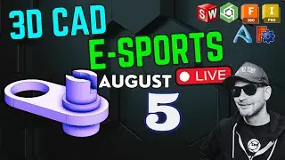 CAD vs CAD eSport! Model Monday LIVE - 1 PM  - August 5th - Speedmodeling!