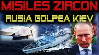 🔴 RUSIA ATACA 🔴 MISILES HIPERSONICOS ZIRCON IMPACTAN EN KIEV 🔴