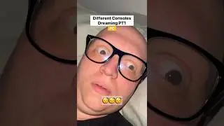 Consoles dreaming PT1 #funny #comedy #gamer #relatable #skit