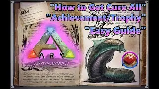 Ark Survival How to Cure Swamp Fever, Achievements/Trophies on the Island Easy 2022