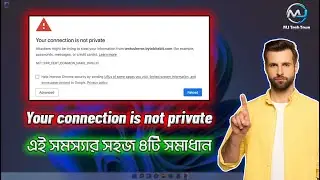 How to fix Your connection is not private in windows 10 / 11 [Microsoft Edge, Chrome, Firefox] 4 Fix