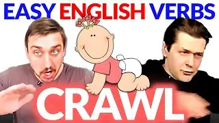 CRAWL 👶 Learn English Verbs | English Comprehensible Input Easy Beginner Lesson