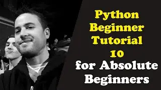 Python Beginner Tutorial 10 For Absolute Beginners - (Classes)