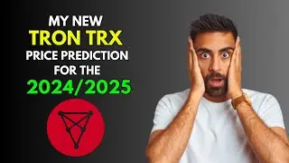 My New TRON TRX COIN Price Prediction  for 2024/2025