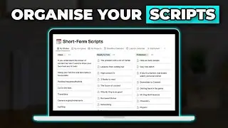 How to Organise your Video Scripts with Notion + FREE TEMPLATE!