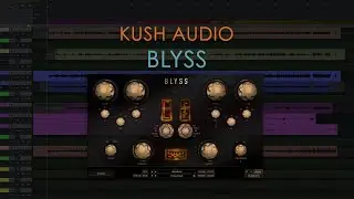 Plugin Review -- Kush Audio's 