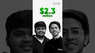 How 2 Indian Teens Raised $2 Million In Funding?