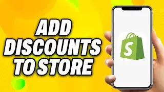 How To Add Discounts To Shopify Store (2024) - Quick Fix