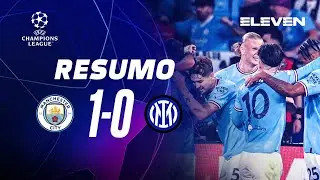 Resumo | Man. City 1-0 Inter | Champions League 22/23