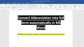 How to Convert Abbreviation into Full Form Automatically in MS Word || Auto Correct in Ms Word