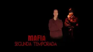 Segunda Temporada de Mafia ! | Mafia 2da Temp. [Parte 11]