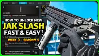 How To Unlock New JAK SLASH Fast! Week 3 Season 5 in MW3