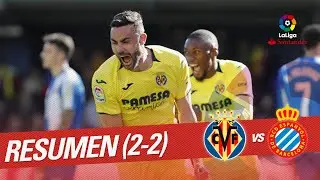 Resumen de Villarreal CF vs RCD Espanyol (2-2)