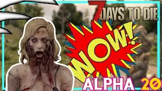 WOW MOD! - 7 Days to Die Alpha 20