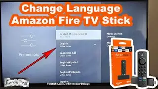 How to Change Language on Amazon Fire TV Stick - Quick and Easy Guide!