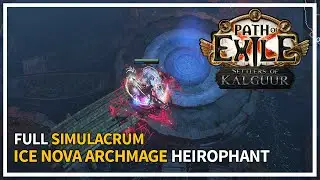 Full Simulacrum - Ice Nova of Frostbolts Archmage | Path of Exile: Settlers of Kalguur 3.25