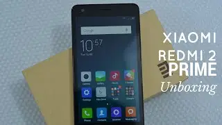 Xiaomi Redmi 2 Prime Unboxing - Made in India Smartphone