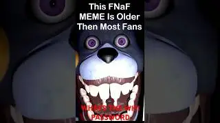 The FNaF MEME That Is Older Then Most FANS | FNaF Movie MEME