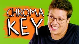 CHROMA KEY