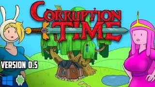 Corruption time v 0.5| English/Espanol| Android/pc devices