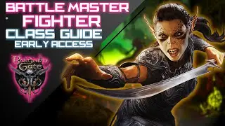 BALDURS GATE 3 - Battle Master FIGHTER Build Guide \\ Melee Fighter Build Guide