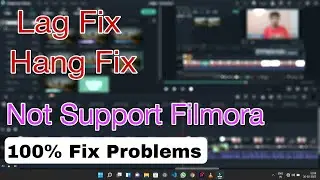 Wondershare Filmora Solution For Hang or Lag While Editing Video || Wondershare Filmora Fix Problem