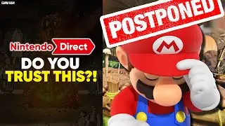 Nintendo Direct DELAYED, Still Happening