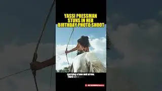 YASSI PRESSMAN STUNS IN HER BIRTHDAY PHOTO SHOOT #yassipressman  #birthday  #photoshoot  #stunning