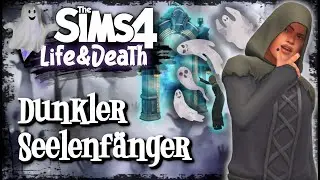 Neuer Job als Sensenmann 😈 Seelen sammeln für Anfänger 👻 Die Sims 4 - Leben & Tod 👻