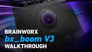 Brainworx bx_boom V3 - Walkthrough | Plugin Alliance