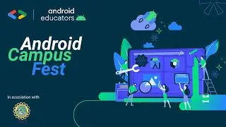 Android Campus Fest at Vidyavardhaka College of Engineering