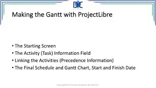 PM Tools and Techniques 8.7: Making the Gantt with ProjectLibre